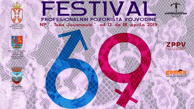 69. фестивал професионалних позоришта Војводине – у Зрењанину, од 12. до 18. априла